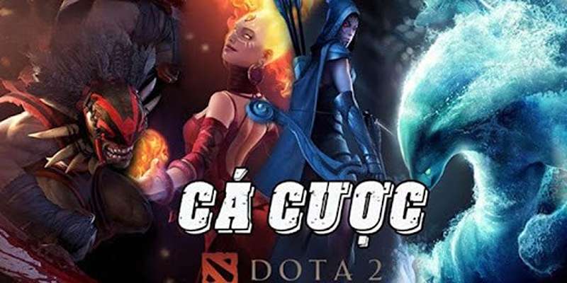 Tổng quan về cá cược DOTA2 trên Bet365