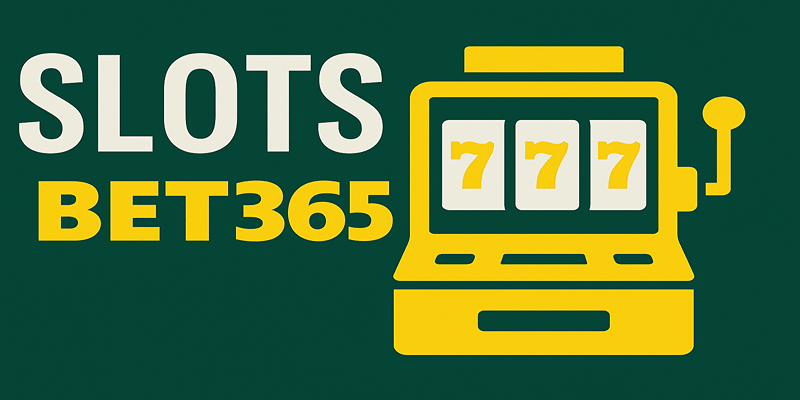 Giới thiệu về trò chơi Slots tại BET365