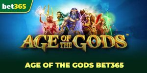 age of the gods bet365